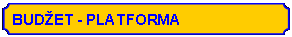 Plaque: BUDET - PLATFORMA
